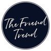 thefriendtrend